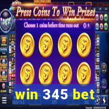 win 345 bet